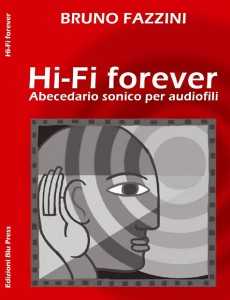 [HiFi Forever di B. Fazzini]