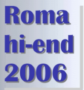 [Roma HiEnd 2006]