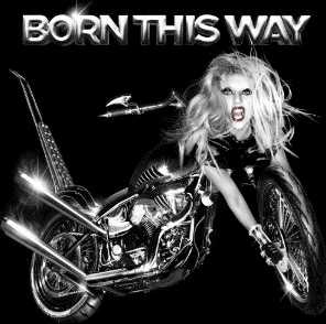 [Lady Gaga - Born this way]