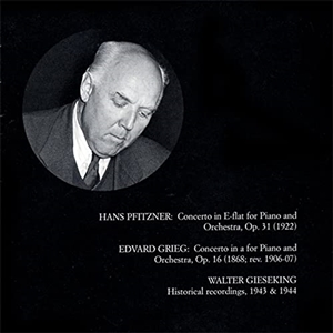 [Walter Gieseking--Pfitzner and Grieg Concerti]