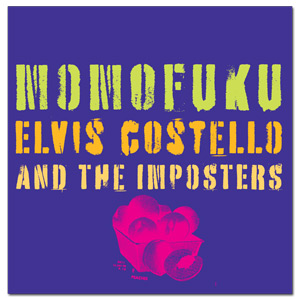 [Elvis Costello Momofuku]